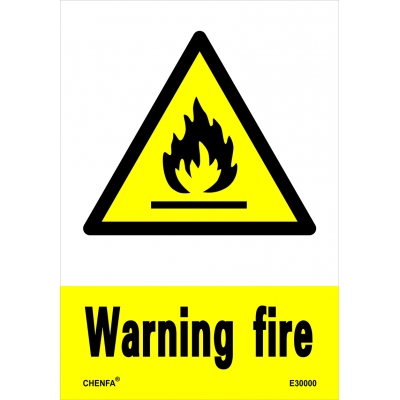 Warning Fire Sign Safety Signs Warning Signs PVC Sign E30000