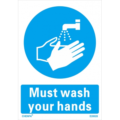 Must Wash Your Hands Sign Safety Signs Direction Signs PVC Sign E20028